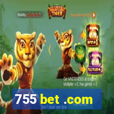 755 bet .com